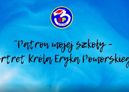 Portret patrona mojej szkoły - wystawa